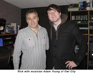 Rick with musician Adam Young of Owl City